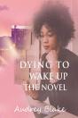 Dying To Wake Up The Novel - Preview