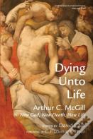 Dying Unto Life