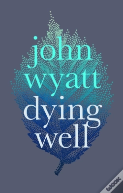 Capa do artigo Dying Well