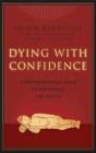 Dying With Confidence - Preview