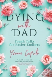 Dying With Dad