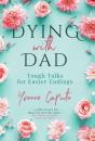 Dying With Dad - Preview