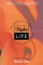 Dyke Life - Preview
