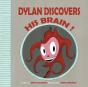 Dylan Discovers His Brain ! - Preview