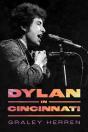 Dylan In Cincinnati - Preview