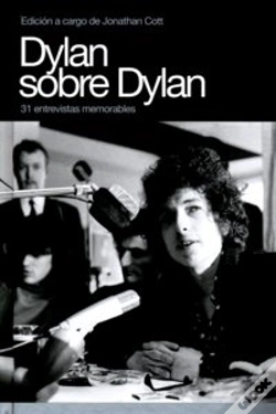 Capa do artigo Dylan Sobre Dylan: 31 Entrevistas Memorables 