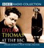 Dylan Thomas At The Bbc - Preview