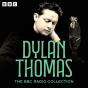 Dylan Thomas Bbc Radio Collection - Preview