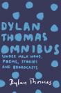 Dylan Thomas Omnibus - Preview