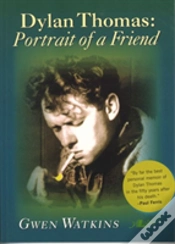 Capa do artigo Dylan Thomas - Portrait Of A Friend