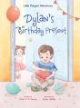 Dylan'S Birthday Present - Preview