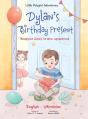 Dylan'S Birthday Present - Preview