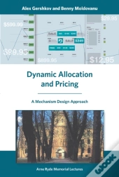 Dynamic Allocation And Pricing