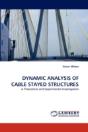 Dynamic Analysis Of Cable Stayed Structures - Preview