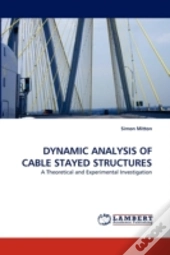 Dynamic Analysis Of Cable Stayed Structures