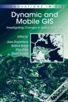 Dynamic And Mobile Gis