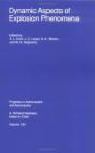 Dynamic Aspects Of Explosion Phenomena - Preview