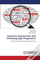 Dynamic Assessment And Interlanguage Pragmatics