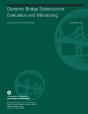 Dynamic Bridge Substructure Evaluation And Monitoring - Preview