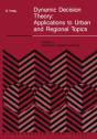 Dynamic Decision Theory - Preview
