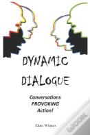 Dynamic Dialogue