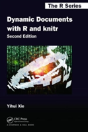 Dynamic Documents With R And Knitr - Preview