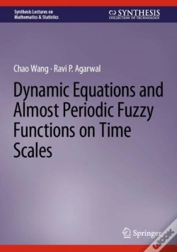 Capa do artigo Dynamic Equations And Almost Periodic Fuzzy Functions On Time Scales