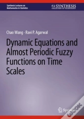 Dynamic Equations And Almost Periodic Fuzzy Functions On Time Scales