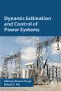 Dynamic Estimation And Control Of Power Systems - Preview