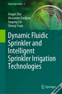 Capa do artigo Dynamic Fluidic Sprinkler And Intelligent Sprinkler Irrigation Technologies