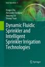 Dynamic Fluidic Sprinkler And Intelligent Sprinkler Irrigation Technologies - Preview