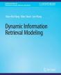 Dynamic Information Retrieval Modeling - Preview