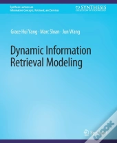 Dynamic Information Retrieval Modeling