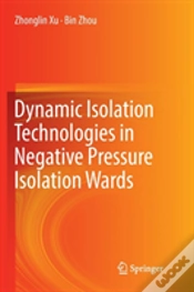 Capa do artigo Dynamic Isolation Technologies In Negative Pressure Isolation Wards