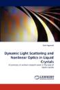 Dynamic Light Scattering And Nonlinear Optics In Liquid Crystals - Preview