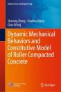 Dynamic Mechanical Behaviors And Constitutive Model Of Roller Compacted Concrete - Preview