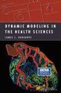Dynamic Modeling In The Health Sciences - Preview