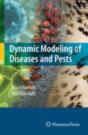 Dynamic Modeling Of Diseases And Pests - Preview