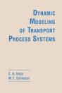 Dynamic Modeling Of Transport Process Systems - Preview