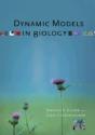 Dynamic Models In Biology - Preview