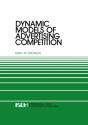 Dynamic Models Of Advertising Competition - Preview