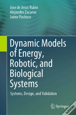 Capa do artigo Dynamic Models Of Energy, Robotic, And Biological Systems