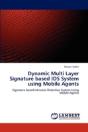 Dynamic Multi Layer Signature Based Ids System Using Mobile Agents - Preview