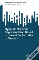 Dynamic Network Representation Based On Latent Factorization Of Tensors