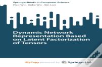 Dynamic Network Representation Based On Latent Factorization Of Tensors