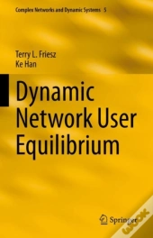 Dynamic Network User Equilibrium