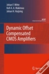 Dynamic Offset Compensated Cmos Amplifiers