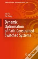 Dynamic Optimization Of Path-Constrained Switched Systems