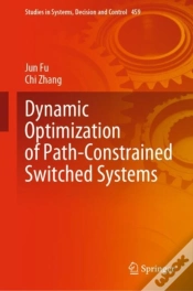 Capa do artigo Dynamic Optimization Of Path-Constrained Switched Systems