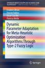 Dynamic Parameter Adaptation For Meta-Heuristic Optimization Algorithms Through Type-2 Fuzzy Logic - Preview